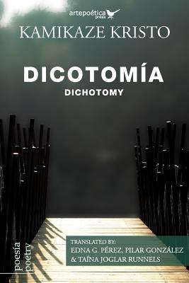 Dicotomía / Dichotomy