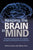 Keeping the Brain in Mind: Practical Neuroscience for Coaches, Therapists, and Hypnosis Practitioners