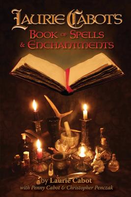 Laurie Cabot's Book of Spells & Enchantments