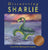 Discovering Sharlie - Case of the Missing Sea Serpent