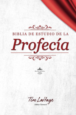 Biblia de Estudio de la Profecía: Tapa Dura