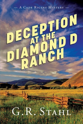 Deception at the Diamond D Ranch