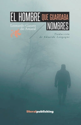 El hombre que guardaba nombres