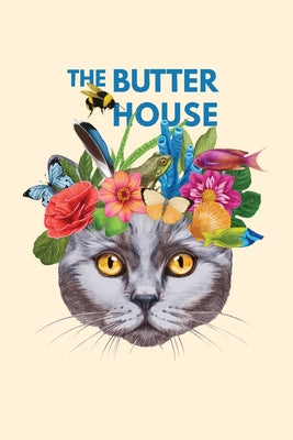 The Butter House