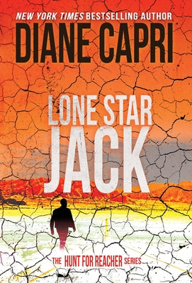 Lone Star Jack: The Hunt for Jack Reacher Series