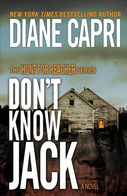 Don't Know Jack: The Hunt for Jack Reacher Series