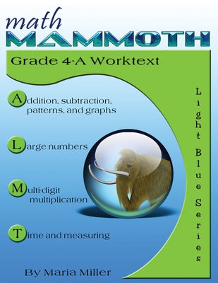 Math Mammoth Grade 4-A Worktext