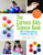 The Curious Kid's Science Book: 100+ Creative Hands-On Activities for Ages 4-8