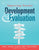 Improving Teacher Development and Evaluation: A Guide for Leaders, Coaches, and Teachers (a Marzano Resources Guide to Increased Professional Growth T