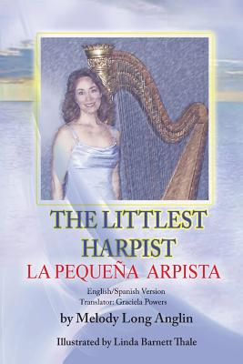 La Pequeña Arpista: The Littlest Harpist