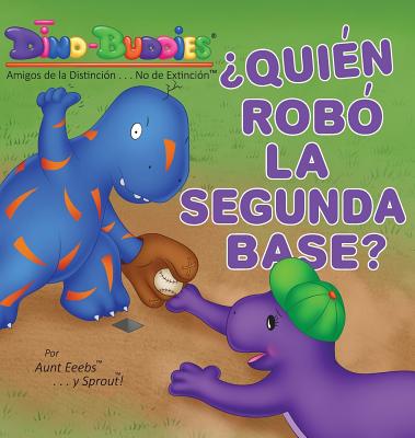 ¿Quién Robó la Segunda Base?