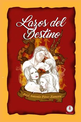 Lazos del destino