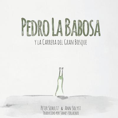 Pedro la Babosa y la Carrera del Gran Bosque (América del norte)