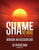 Shame No More Workbook and Discussion Guide