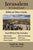 Jerusalem & Central Israel Biblical Sites Guide