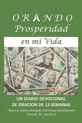 Orando Prosperidad en mi Vida