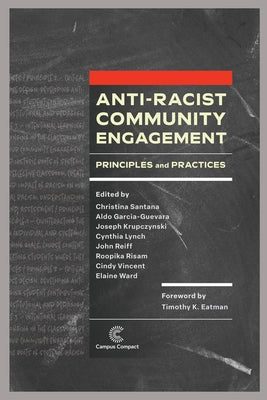 Anti-Racist Community Engagement: Principles and Practices