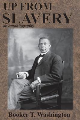 Up From Slavery: An Autobiography – Unimart.com