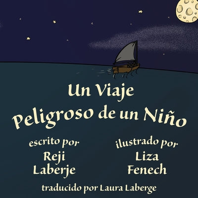 Un viaje peligroso de un niño