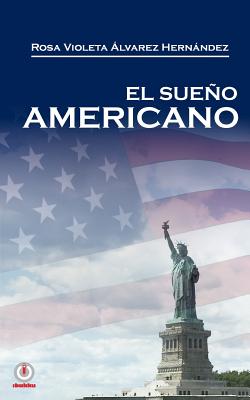 El sueno americano