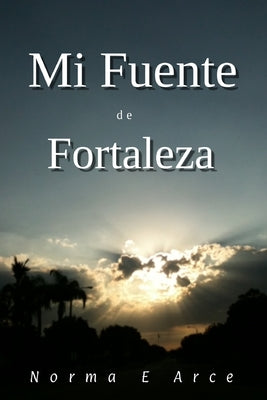 Mi Fuente de Fortaleza