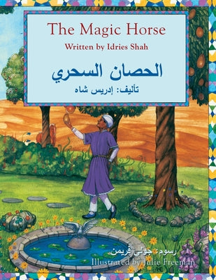 The Magic Horse: English-Arabic Edition