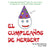 El cumpleaños de Herbert: For new readers of Spanish as a Second/Foreign Language