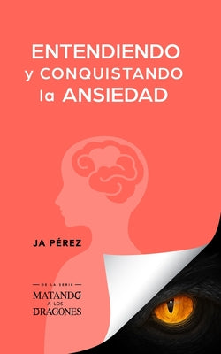 Entendiendo y conquistando la ansiedad