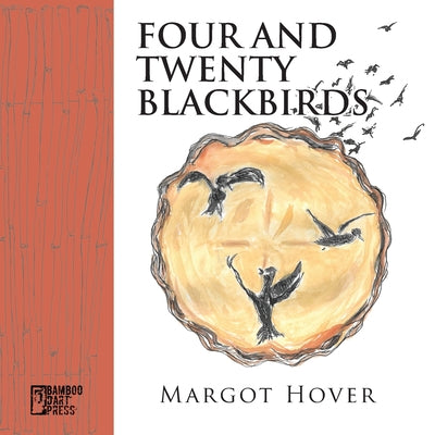 Four and Twenty Blackbirds