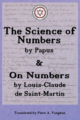 The Numerical Theosophy of Saint-Martin & Papus