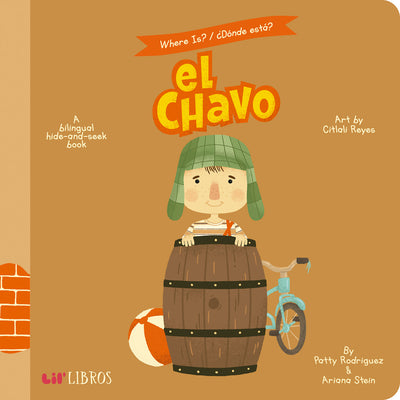 Where Is? / ¿Dónde Está? El Chavo: A Bilingual Hide-And-Seek Book