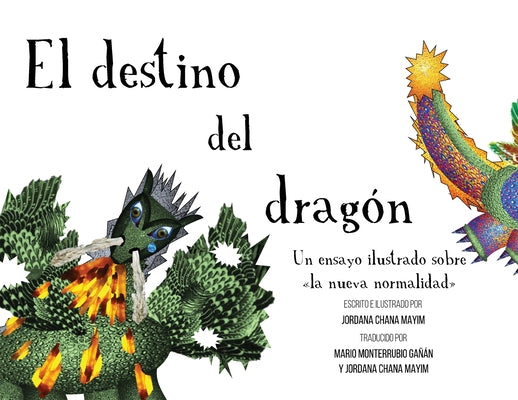 El destino del dragón