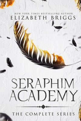 Seraphim Academy: The Complete Series