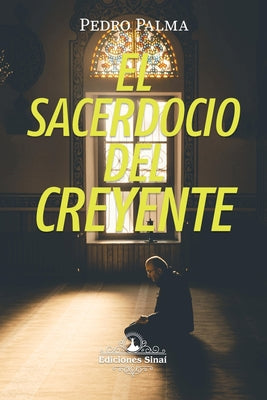 El Sacerdocio del Creyente