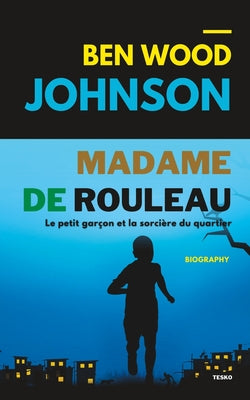 Madame de Rouleau