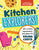 Kitchen Explorers!: 60+ Recipes, Experiments, and Games for Young Chefs