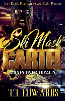 Ski Mask Cartel: Money Over Loyalty