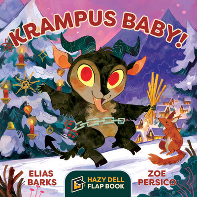 Krampus Baby!: A Hazy Dell Flap Book