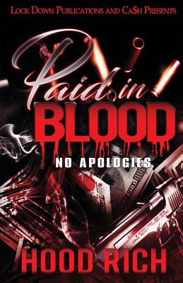 Paid in Blood: No Apologies