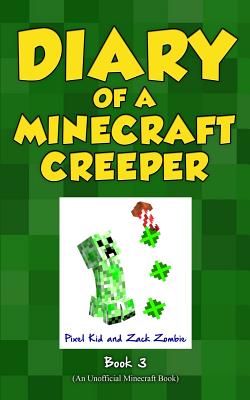 Diary of a Minecraft Creeper Book 3: Attack of the Barking Spider!