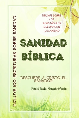 Sanidad Bíblica: Descubre a Cristo El Sanador