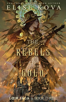 The Rebels of Gold