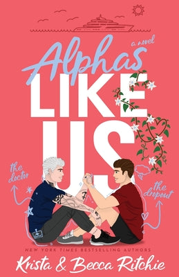 Alphas Like Us (Special Edition)