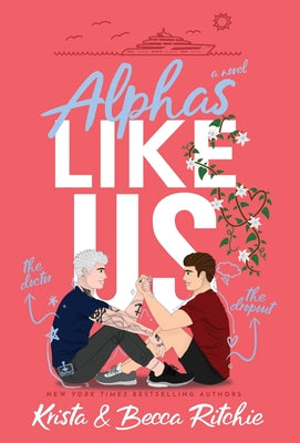 Alphas Like Us (Special Edition Hardcover)