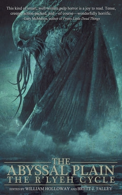 The Abyssal Plain: The R'lyeh Cycle