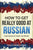 How to Get Really Good at Russian: Learn Russian to Fluency and Beyond