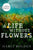 A Life Without Flowers (LARGE PRINT)