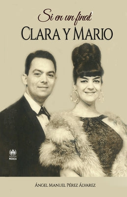 Si en un final. Clara y Mario