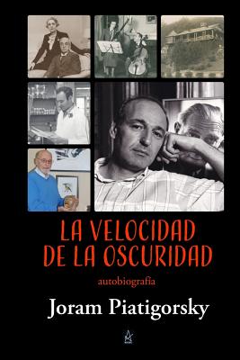 La Velocidad de la Oscuridad: Autobiografía