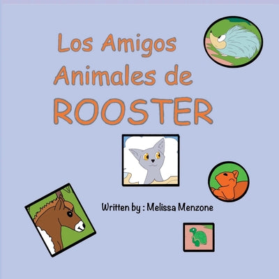 Los Amigos Animales de Rooster